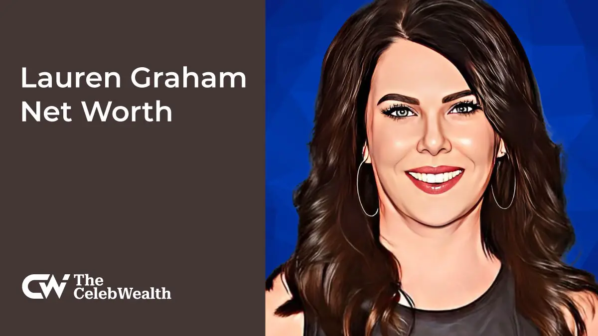 Lauren Graham Net Worth (Updated 2025) • TheCelebWealth