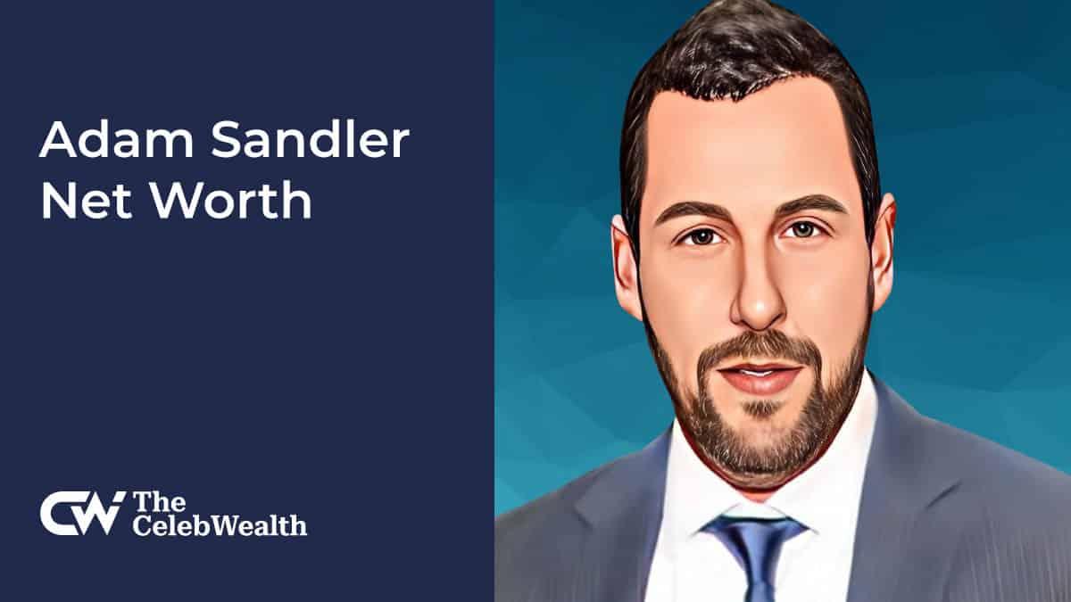 Adam Sandler Net worth (Updated 2023) • TheCelebWealth