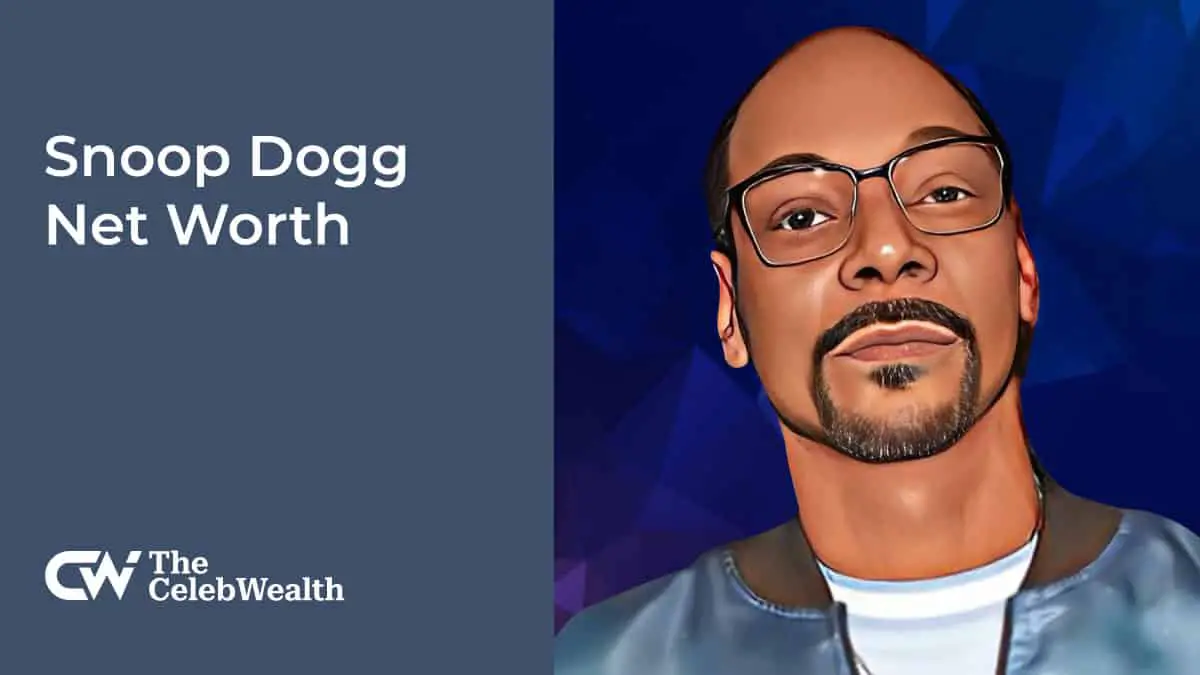 Snoop Dogg net worth (Updated 2024) • TheCelebWealth