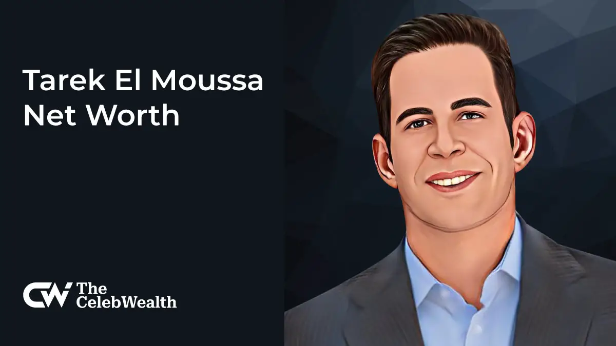 Tarek El Moussa Net Worth (Updated 2024) • TheCelebWealth