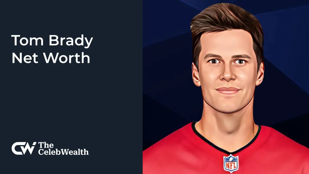 Tom brady net worth updated 2024 thecelebwealth