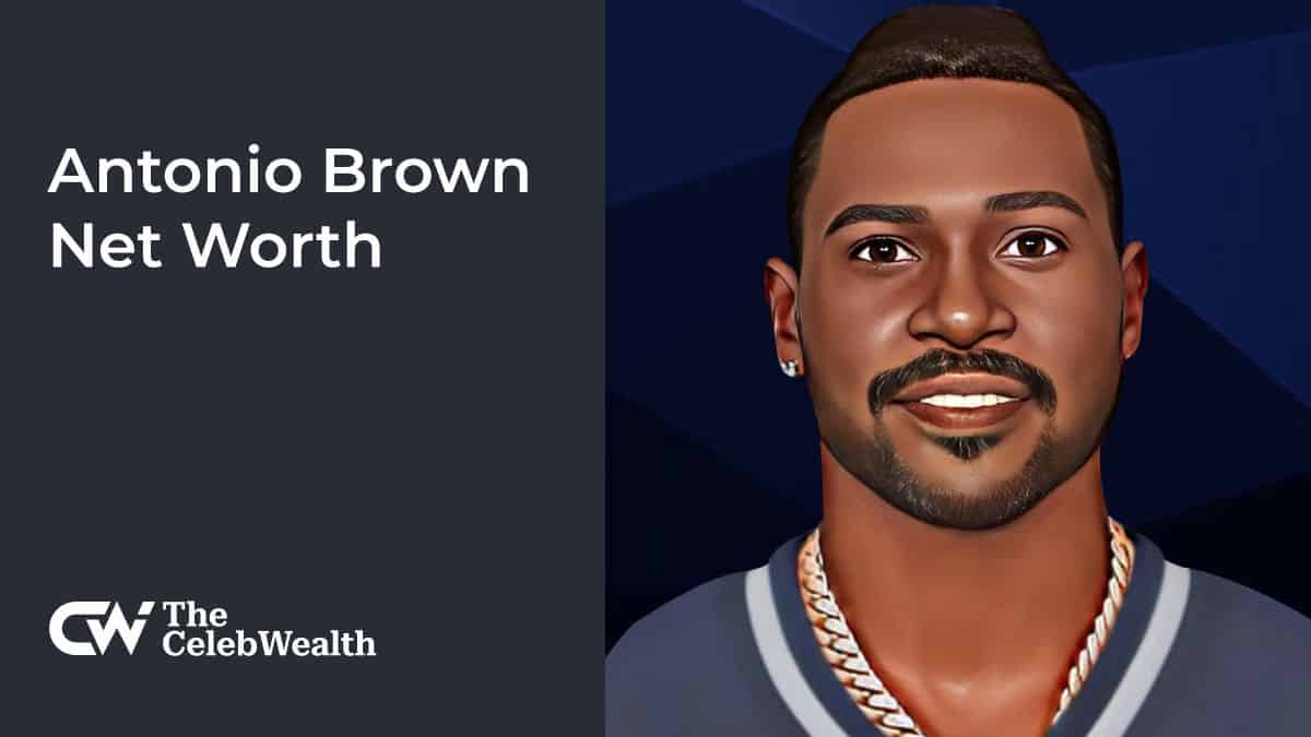 Antonio Brown Net Worth (Updated 2023) • TheCelebWealth