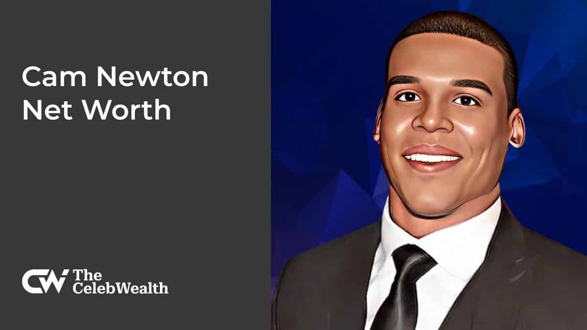 Cam Newton Net Worth Updated 2024 • Thecelebwealth