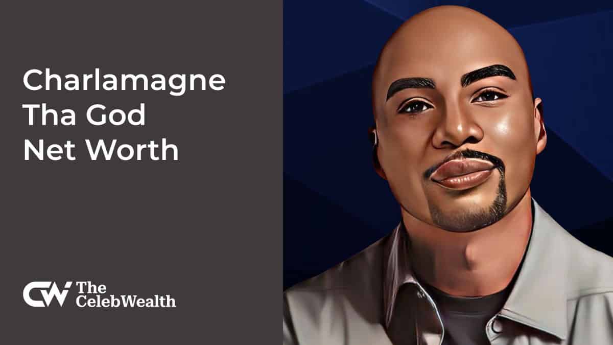 Charlamagne Tha God Net Worth (Updated 2024) • TheCelebWealth