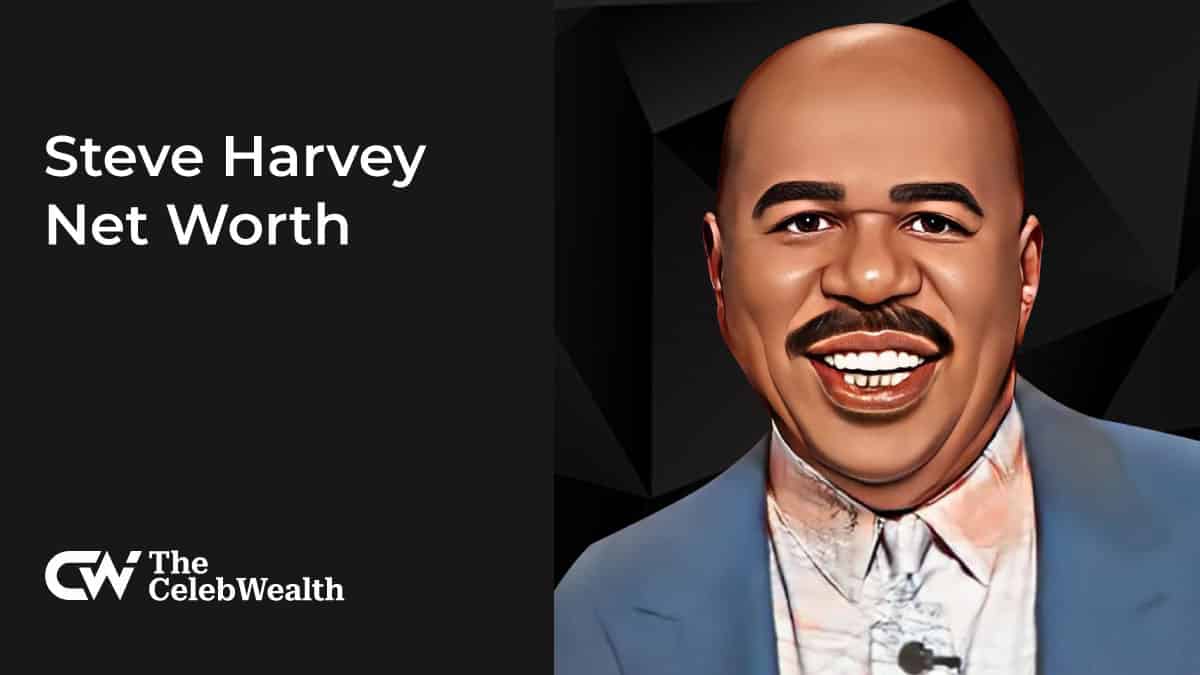 Steve Harvey Net Worth (Updated 2024) • TheCelebWealth