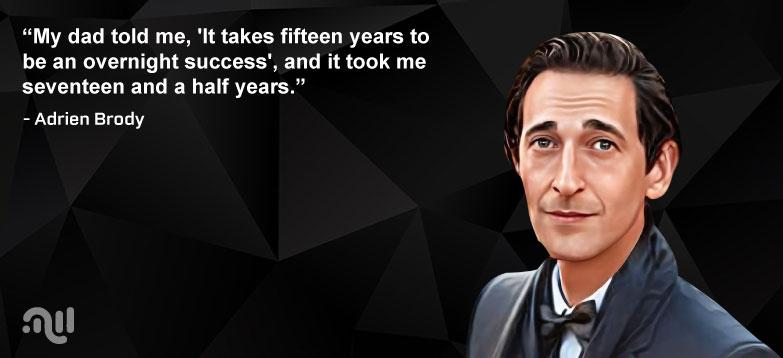 Favorites Quote 2 from Adrien Brody