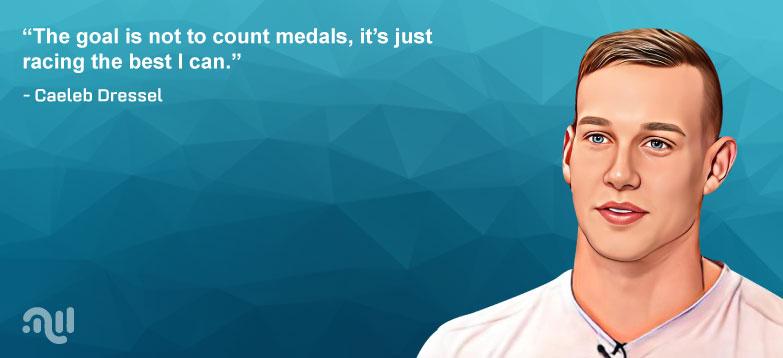 Favorite Quote 1 from Caeleb Dressel