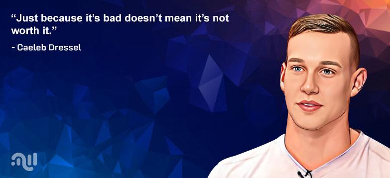 Favorite Quote 2 from Caeleb Dressel