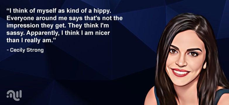 Favorite Quote 1 from Cecily Strong