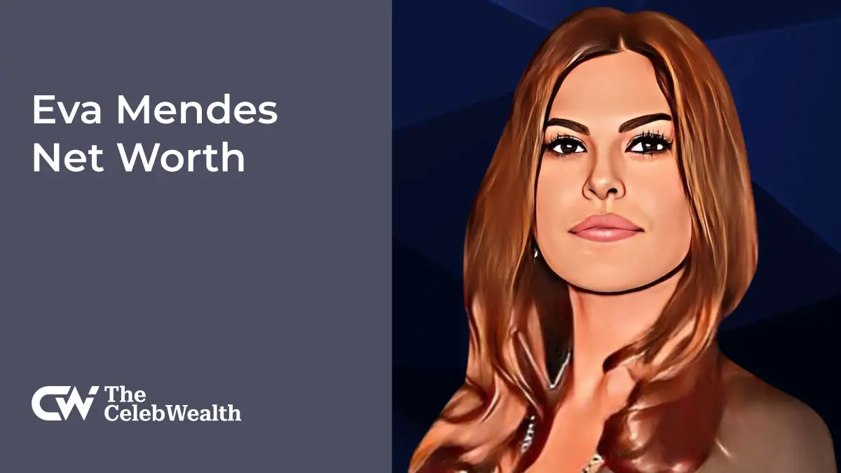 Eva Mendes Net Worth (Updated 2024) • TheCelebWealth