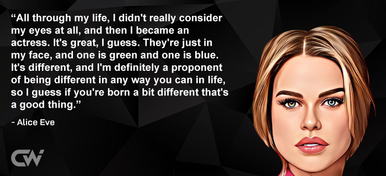Favorite Quote 5 from Alice Eve
