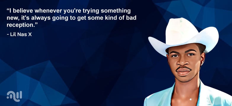 Favorite Quote 4 from Lil Nas X