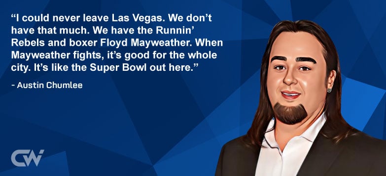 Favorite Quote 3 from Austin Chumlee