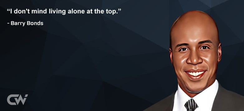 Favorite Quote 4 from Barry Bonds