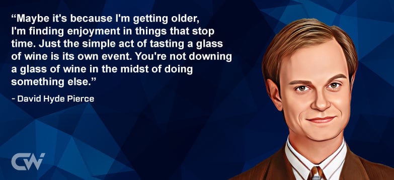Favorite Quote 1 from David Hyde Pierce