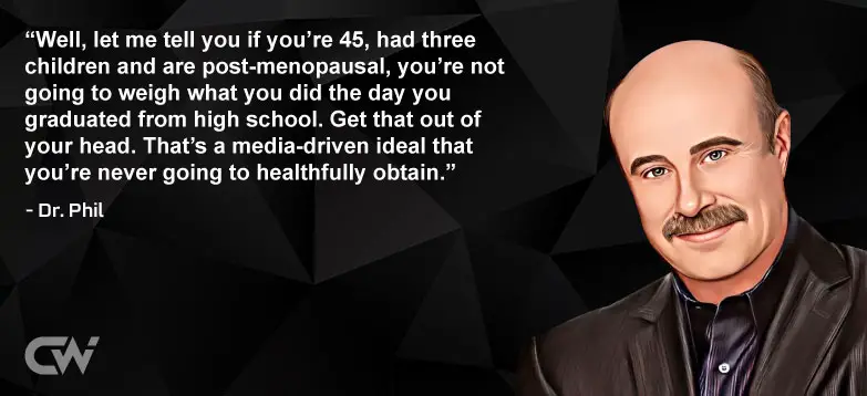 Favorite Quote 4 from Dr. Phil