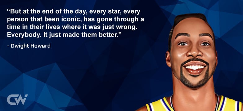 Favorite Quote 1 from Dwight Howard