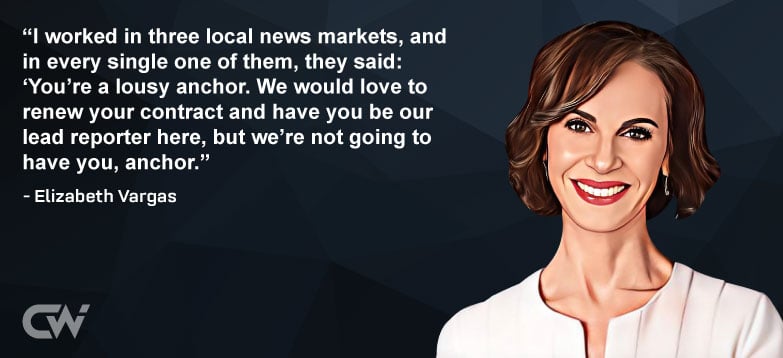 Favorite Quote 1 from Elizabeth Vargas