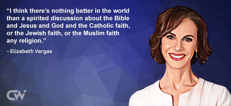 Favorite Quote 2 from Elizabeth Vargas