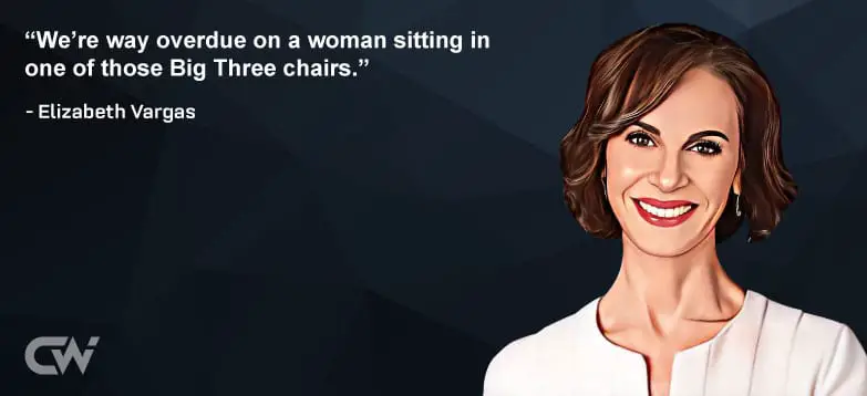 Favorite Quote 7 from Elizabeth Vargas