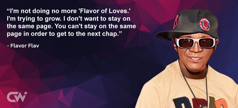 Favorite Quote 4 from Flavor Flav