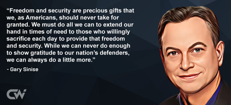 Favorite Quote 1 from Gary Sinise
