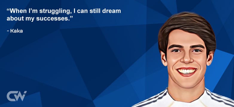 Favorite Quote 3 from Kaka