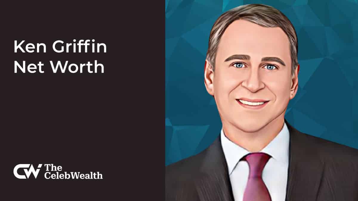 Ken Griffin Net Worth (Updated 2024) • TheCelebWealth