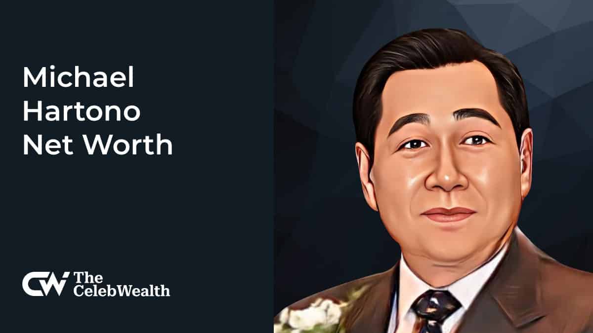 Michael Hartono Net Worth (Updated 2023) • TheCelebWealth