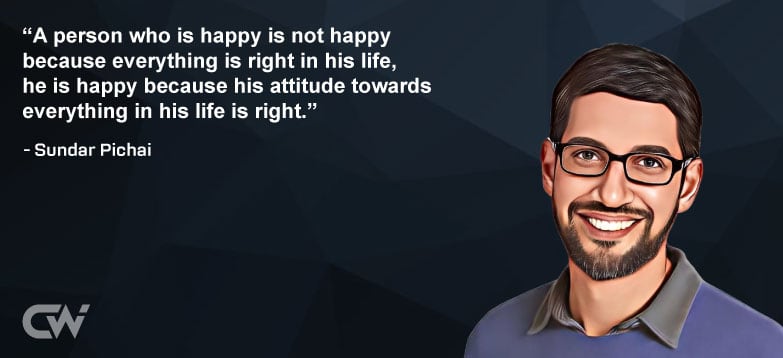 Favorite Quote 2 from Sundar Pichai