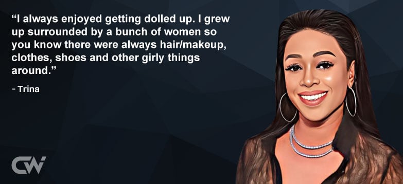 Favourite Quote 3 from Trina