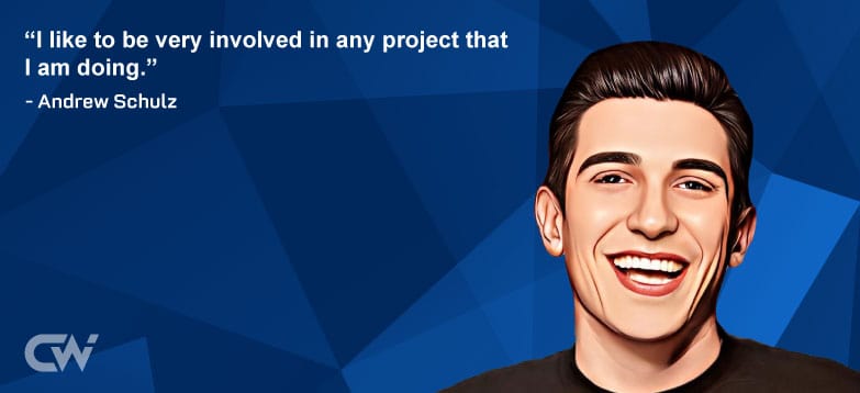 Favourite Quote 5 from Andrew Schulz