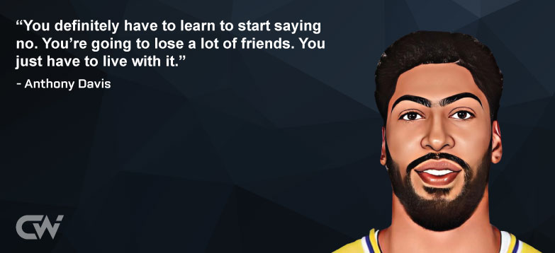 Favourite Quote 4 from Anthony Davis