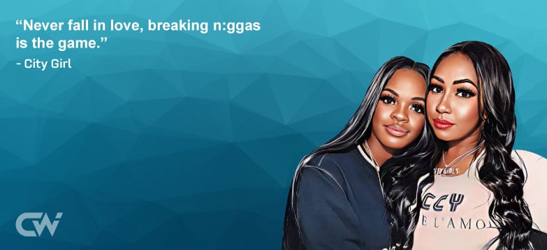 Favorite Quote 1 from City Girls