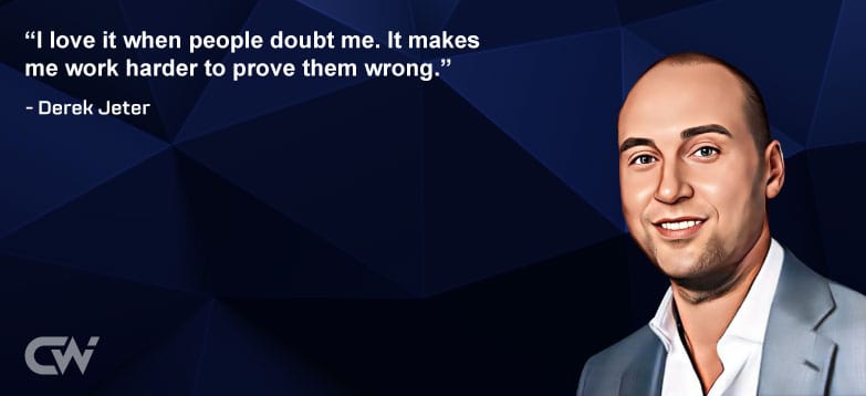 Favorite Quote 1 of Derek Jeter