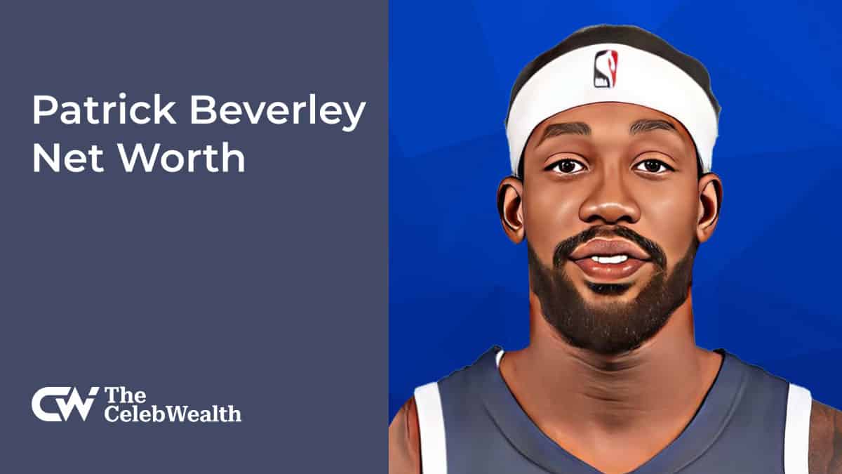 Patrick Beverley Net Worth (Updated 2024) • TheCelebWealth