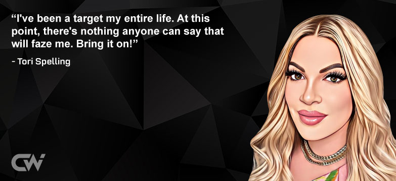 Favorite Quote 7 from Tori Spelling