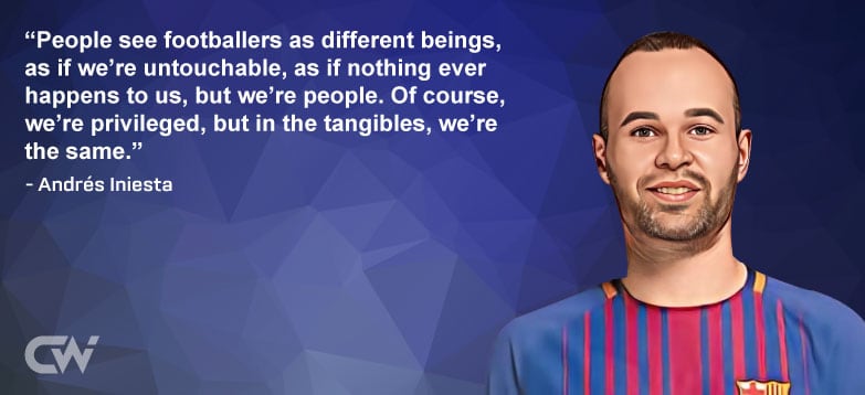 Famous Quote 2 from Andres Iniesta