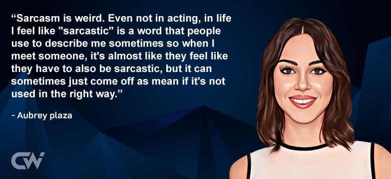 Some Quote 3 from Aubrey Plaza