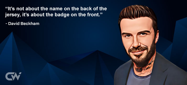 Favorite Quote 5 from David Beckham