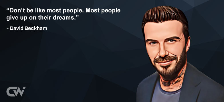 Favorite Quote 6 from David Beckham