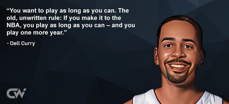 Favorite Quote 7 from Dell Curry