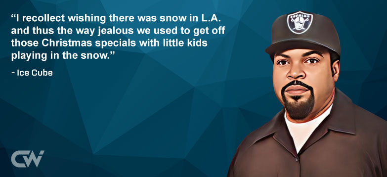 Favorite Quote 3 from Ice Cube