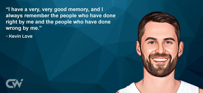 Favorite Quote 3 from Kevin Love
