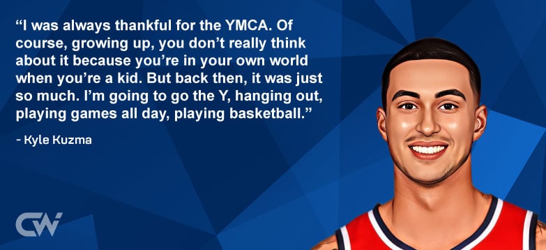 Favorite Quote 4 from Kyle Kuzma