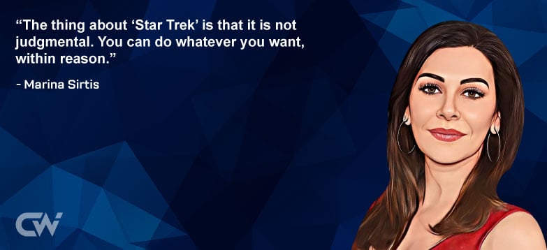 Favorite Quote 1 from Marina Sirtis
