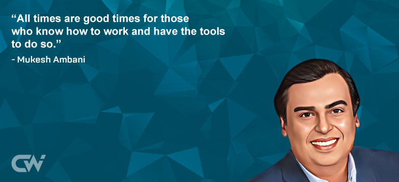 Favorite Quote 6 from Mukesh Ambani