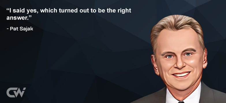 Favorite Quote 4 from Pat Sajak 