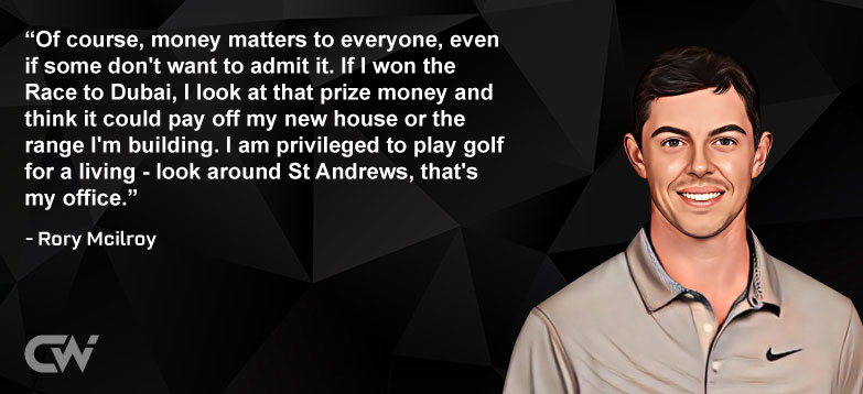 Favorite Quote 1 from Rory Mcilroy