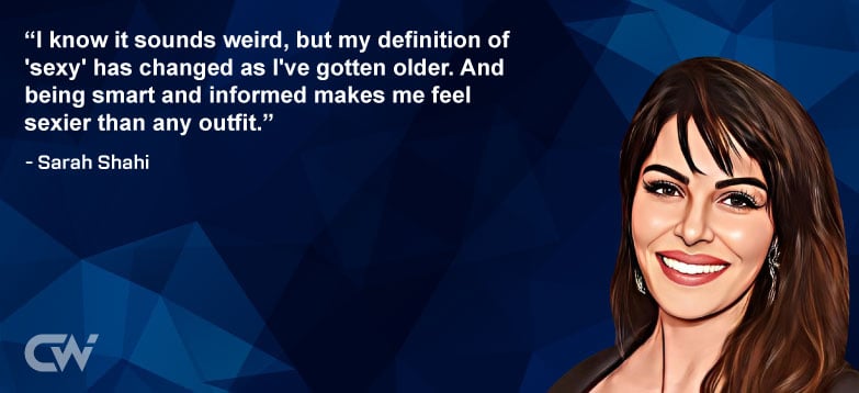 Favorite Quote 3 from Sarah Shahi